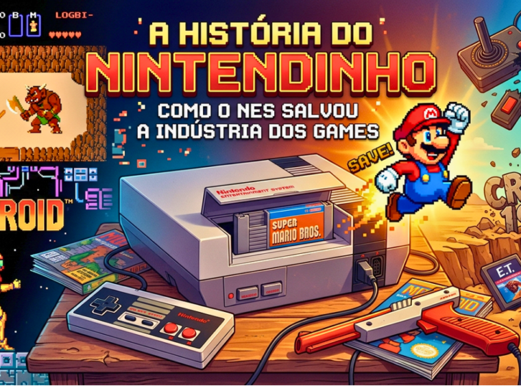 Capa da matéria 'A História do Nintendinho': Ilustração do console NES com Super Mario saltando e o texto 'Como o NES salvou a indústria dos games', ao lado de referências ao Crash de 1983.
